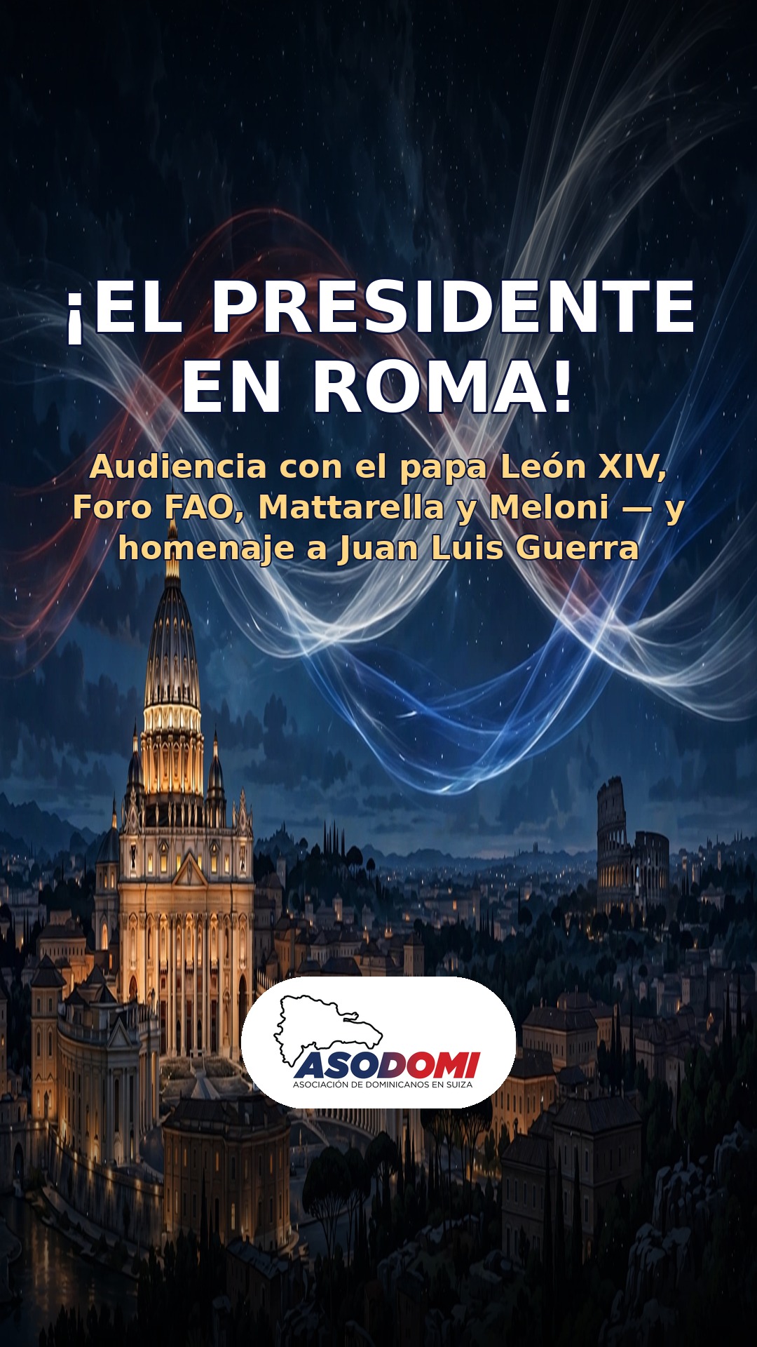 ¡El presidente en Roma!