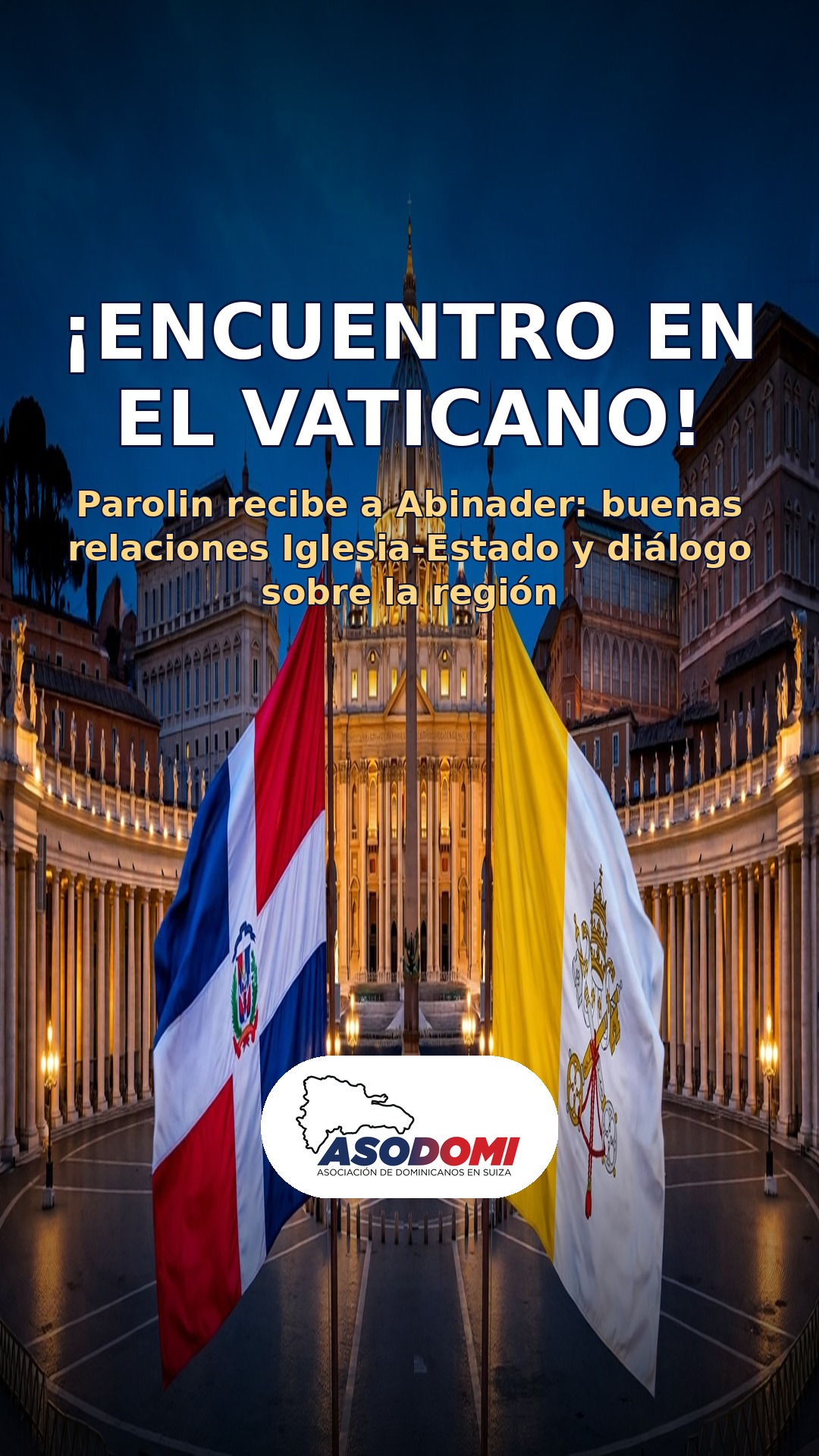 ¡ENCUENTRO EN EL VATICANO! — Abinader recibido por el cardenal Parolin