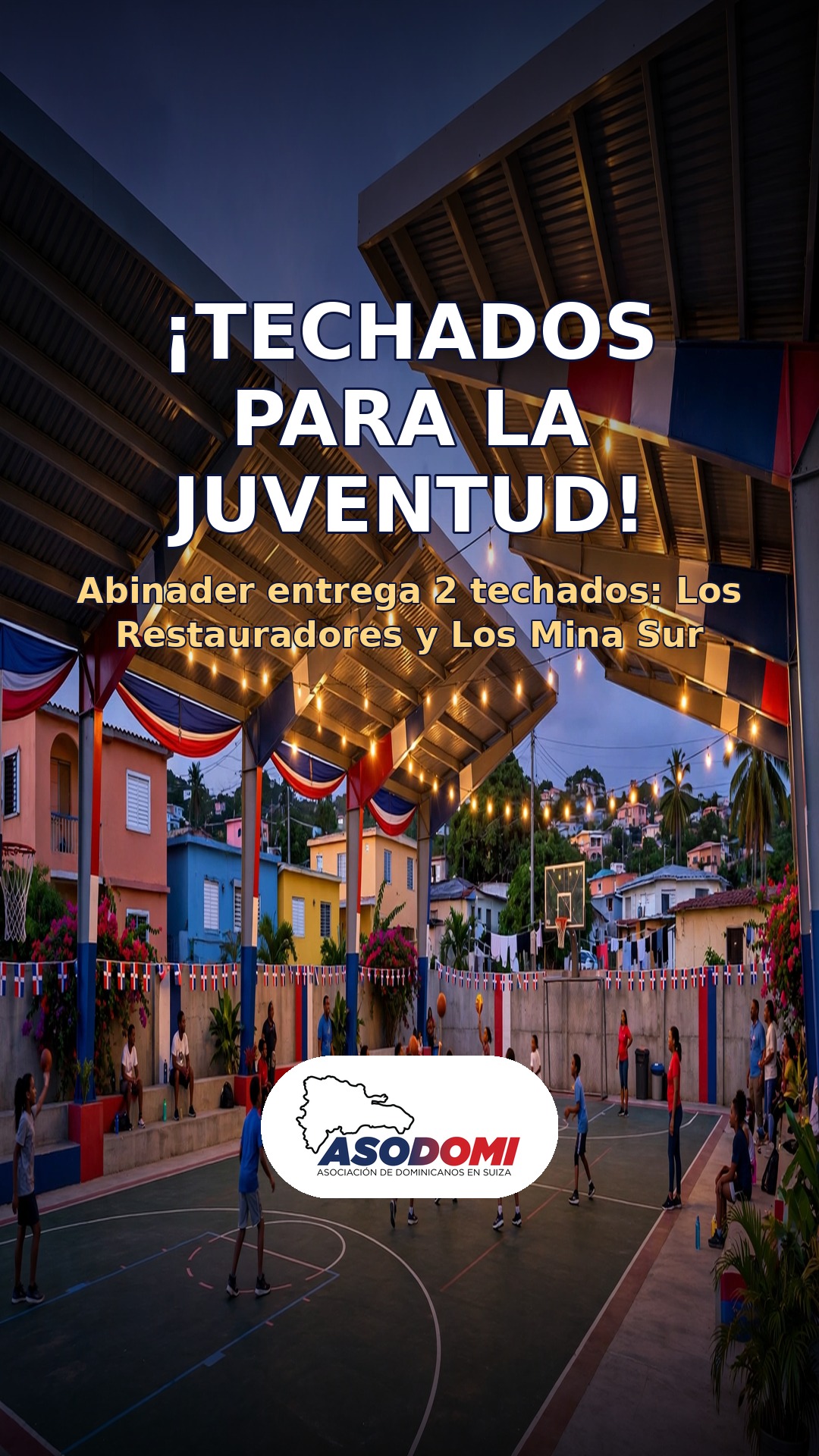¡Techados para la juventud! Abinader entrega dos obras deportivas en Santo Domingo