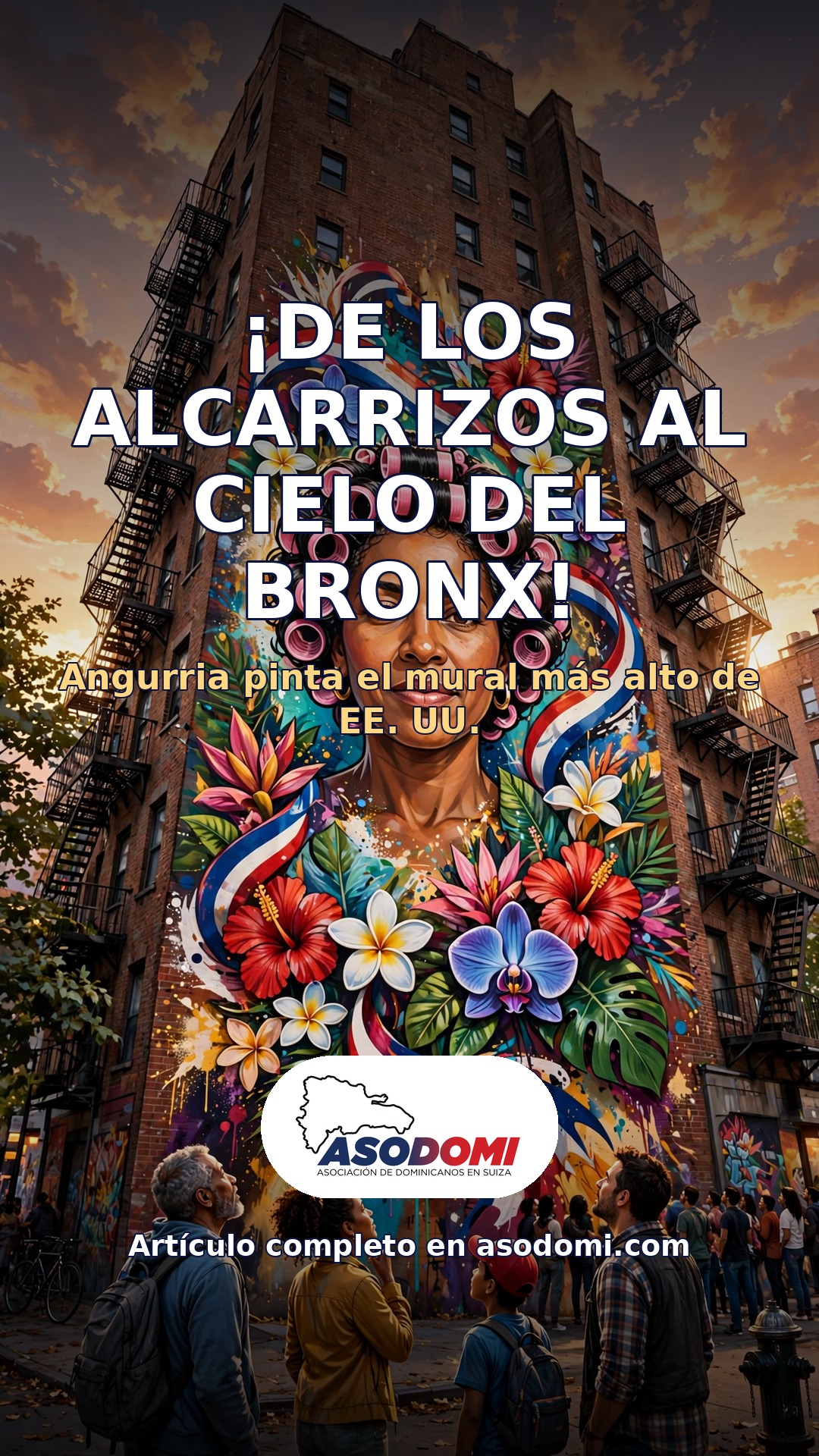 ¡De Los Alcarrizos al cielo del Bronx! Angurria pinta el mural más alto de Estados Unidos