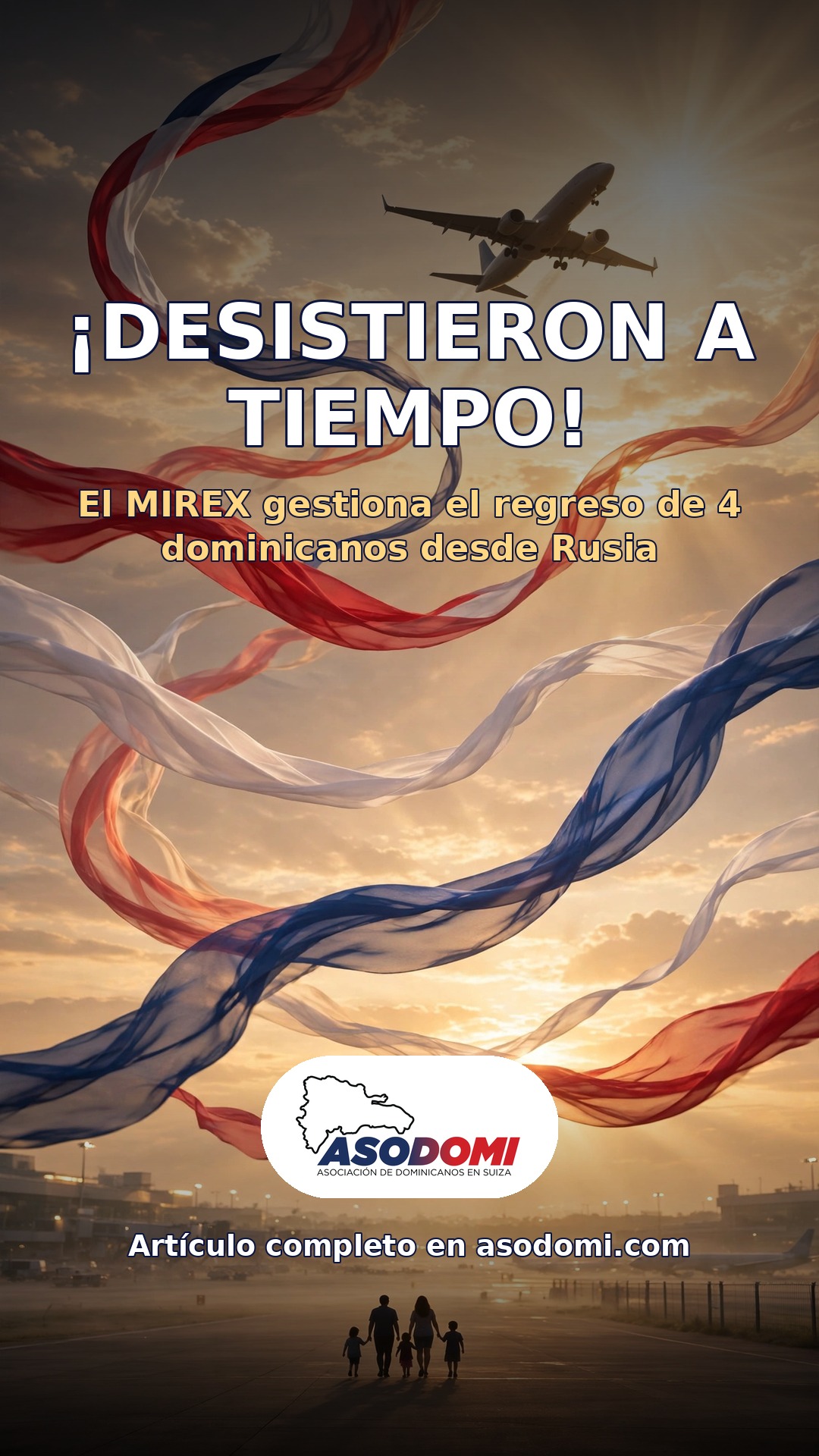 ¡Desistieron a tiempo! El MIREX gestiona el regreso de cuatro dominicanos desde Rusia