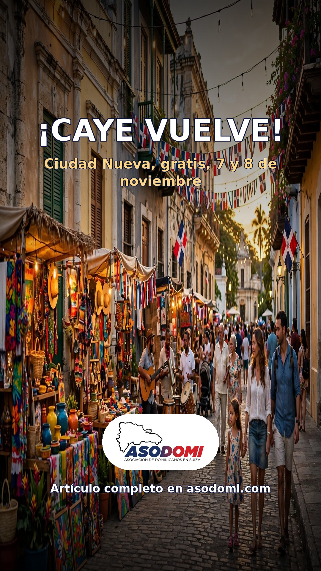 ¡CAYE VUELVE! Ciudad Nueva, gratis, 7 y 8 de noviembre