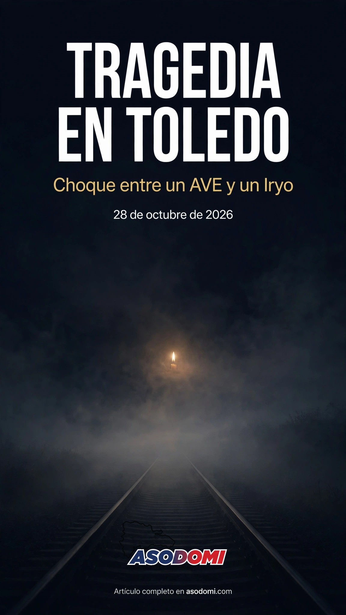 Tragedia en Toledo: choque entre un AVE y un Iryo deja decenas de víctimas