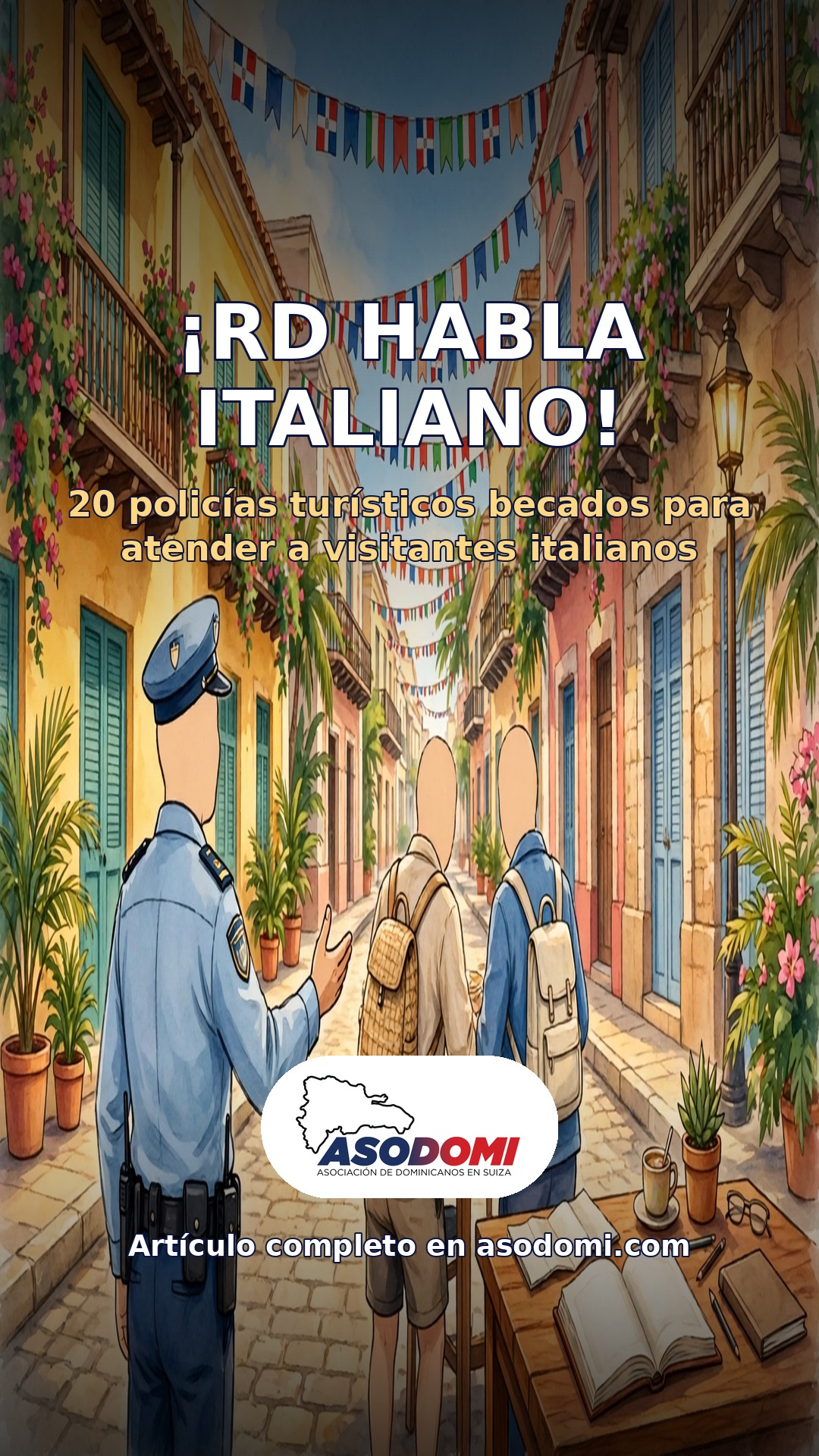 ¡RD habla italiano! 20 policías turísticos becados para atender a visitantes italianos